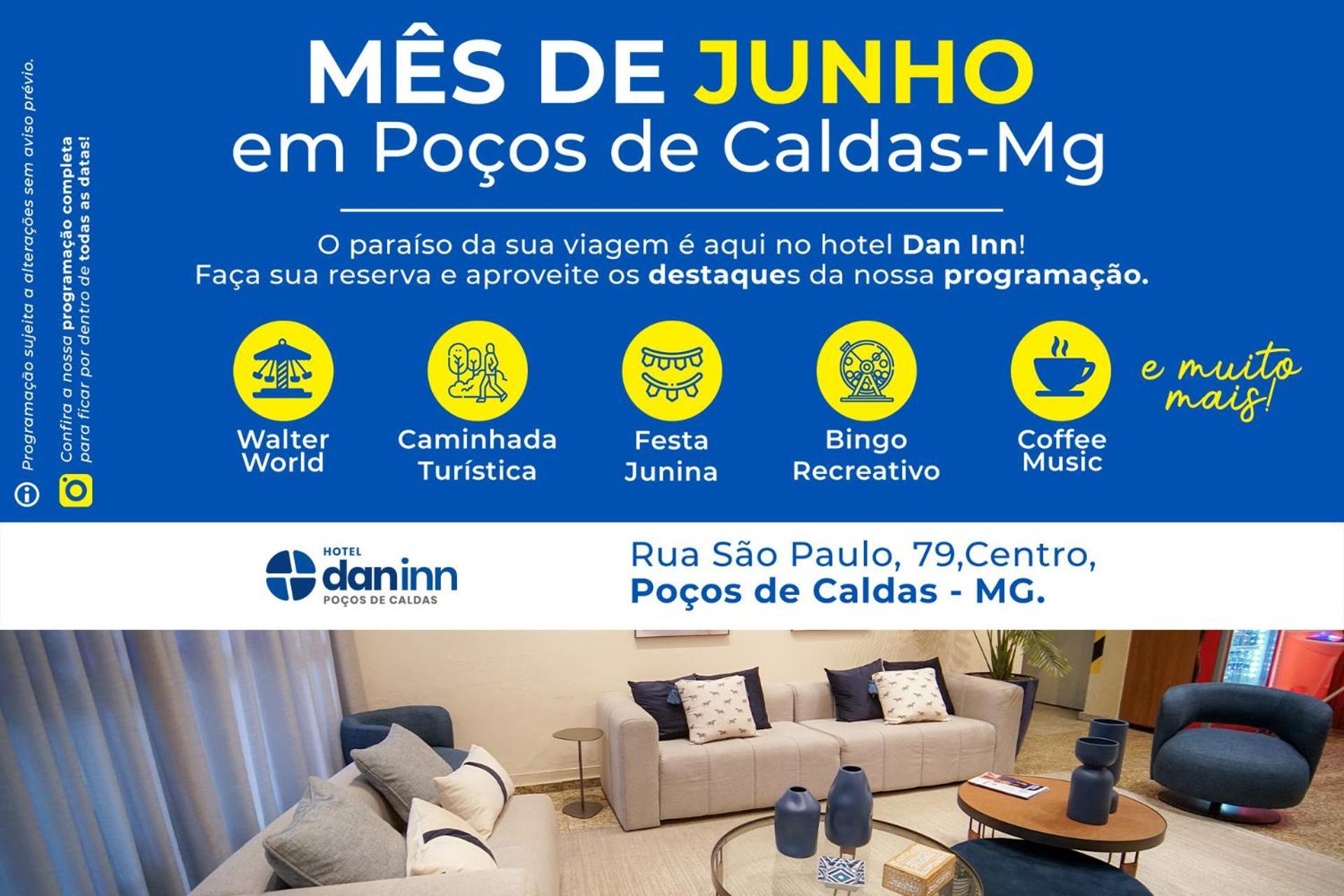 Hotel Dan Inn Pocos De Caldas - A Melhor Localizacao Do Centro By Nacional Inn Экстерьер фото